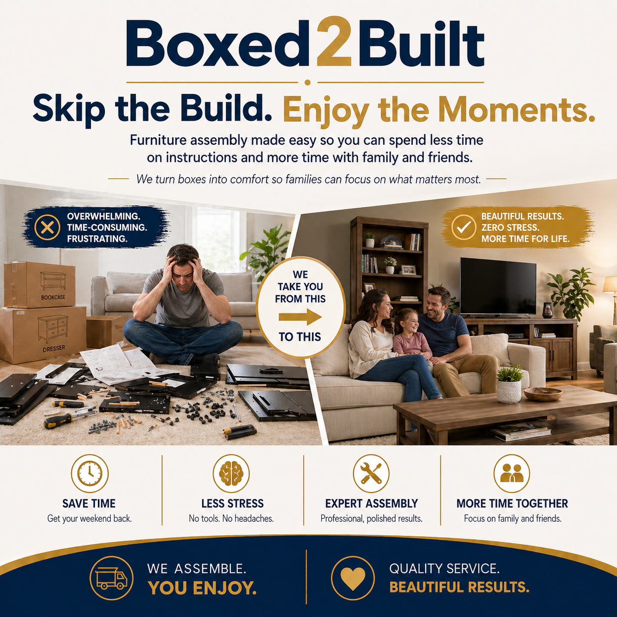 Skip the build and enjoy the moments - professional furniture assembly service
